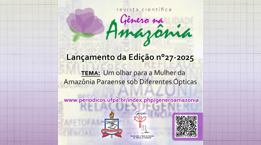 Lançamento da Revista Digital Gênero na Amazonia Edição 28ª - GEPEM