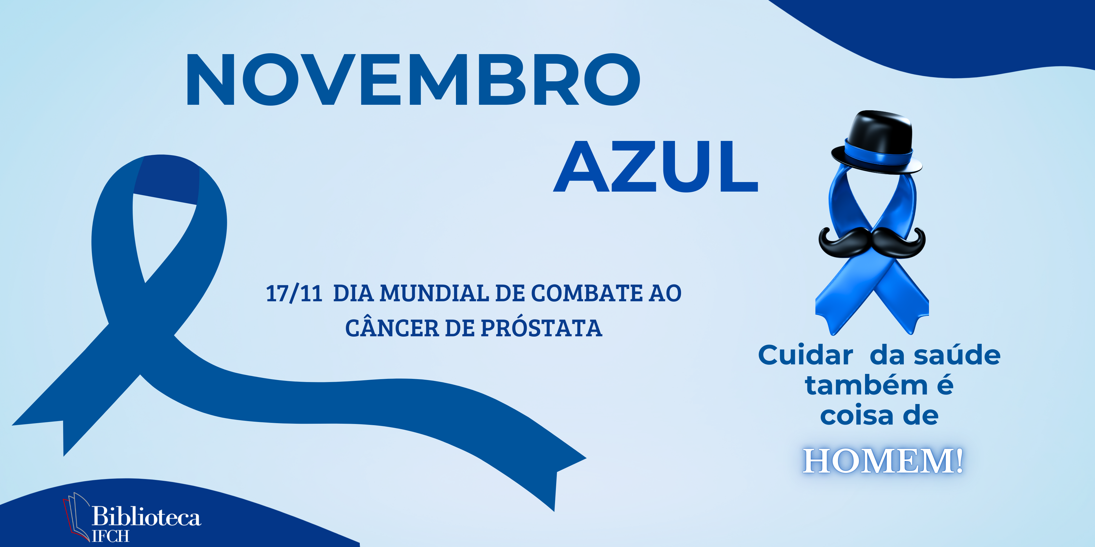 Biblioteca Setorial divulga campanha Novembro Azul
